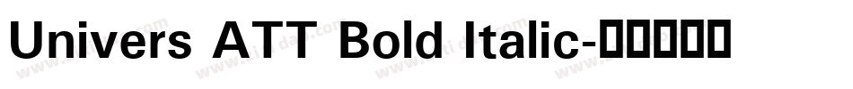 Univers ATT Bold Italic字体转换
